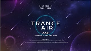 Alex NEGNIY - Trance Air #596 - #TOPZone of JANUARY 2024