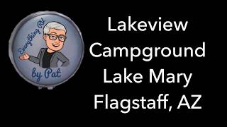 Lakeview Campground, Lake Mary, Flagstaff, AZ