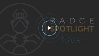 Badge Presentation Persona Spotlight: Meet the Soldier