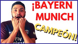 ¡BAYERN MUNICH GANA SU SEXTA CHAMPIONS! Reaccionando a la final Bayern 1-0 PSG