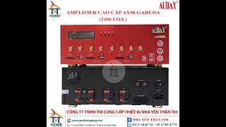 PBTT (AXM-Garuda Đỏ) Amplifier AUDAX Cao Cấp