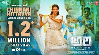 Chinnari Kittayya Lyrical Video -Ari | Mangli | Anup Rubens | Jayashankarr | Latest Telugu Song 2023