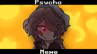 PSYCHO - [Animation Meme] (Ft. Wilbur) ||Dream SMP||