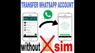 how to use old whatsapp account in new mobile without sim