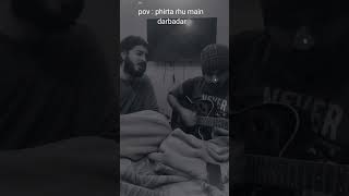 phirta rhu main darbadar #sadsong #music