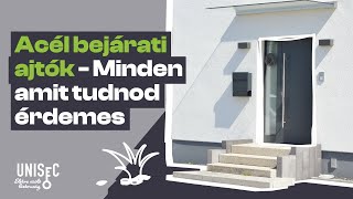 Acél bejárati ajtók - Minden amit tudnod érdemes