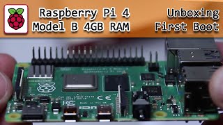 Raspberry Pi 4 Model B 4GB 2019 - First Time Boot + Unboxing