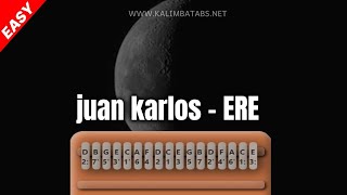 juan karlos - ERE Kalimba Tutorial [Tabs] [Easy]