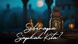 SEBERAPA SIAP KITA MENJALANI RAMADHAN | Ust. Oemar Mita, Lc.