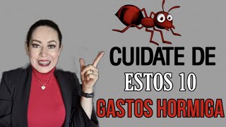 10 pequeños Gastos que te roban tu dinero. Gastos Hormiga 🐜