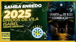 UNIDOS DE VILA ISABEL 2025   VERSÃO DA ESCOLA