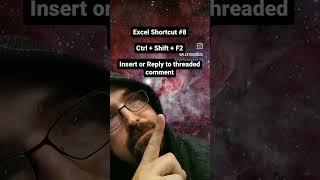 #Excel Shortcut 8 - Insert or Reply to Threaded Comment