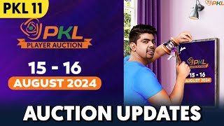 PKL 2024 - Pro Kabaddi Season 11 Auction updates