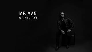 Mr Man (Lyric Video) -  Dean Ray