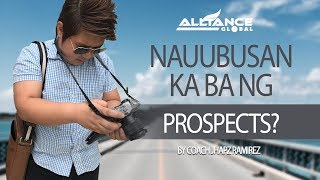 NAUUBUSAN KA BA NG PROSPECT by Coach Jhapz Ramirez