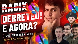 O QUE ESTÁ ACONTECENDO COM A RADIX EM 2024? com @FundamentoCripto @GuilhermeXRD e Leo Magal