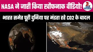 NASA has released a horrifying video! CO2 clouds hovering over the whole world including India.