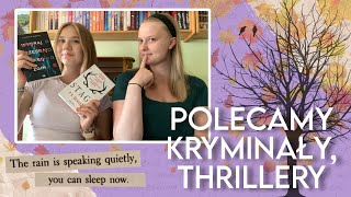 🍁📖 TAJEMNICE, ŚLEDZTWA, ZBRODNIE📖🍁 | polecamy kryminały i thrillery