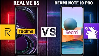 Realme 8S vs Redmi note 10 pro | In depth comparison | Specifications