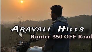 ARAVALI HILLS - Sunday Trip || Hunter 350 Off Road|| Hunter 350 Performance