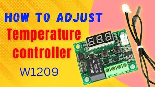 How to adjust temperature controller settings| w1209 | kts