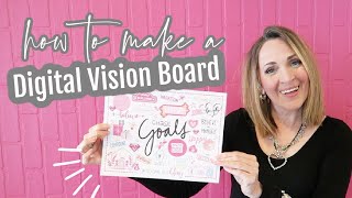 Digital Vision Board