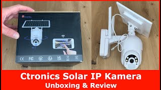 Ctronics S20 IP WLAN Solar Überwachungskamera || Unboxing & Review (Full HD & kabellos)