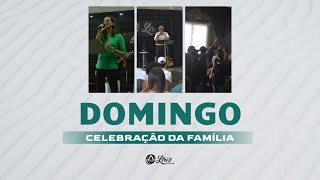 DOMINGO CELEBRAÇÃO DA FAMÍLIA | 25.02 | 9H30