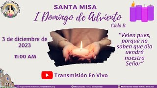 Misa Ier Domingo de Adviento. 03-12-2023, P. Carlos Ariel Betancourth O.P.