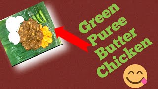 Green Puree Butter Chicken || Vno Vlogs || South Indian Samayal