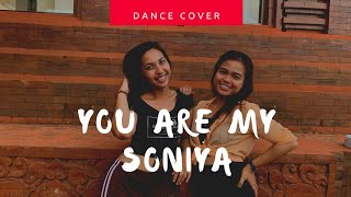 You Are My Soniya | Dance Cover | Diah & Ratih | India in Bali.