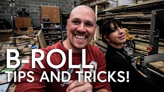 Cinematic B-Roll Video Tips and Tricks