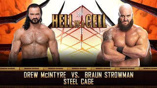 Steel Cage Match | Drew McIntyre vs. Braun Strowman | Hell in a  Cell arena