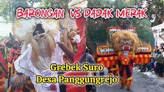 Dadak merak vs Barongan Dalam Grebek Suro desa Panggungrejo