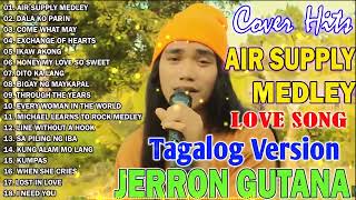 Jerron Gutana Cover 2024 | Air Supply Medley x MLTR Medley Tagalog Version | Original Filipino Music