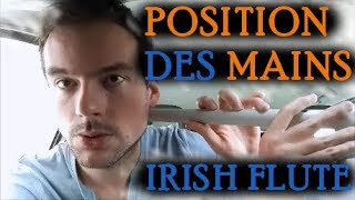 Comment placer ses mains sur l'Irish flute