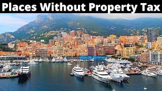 10 Places to Buy Property Without Tax