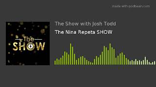 The Nina Repeta SHOW