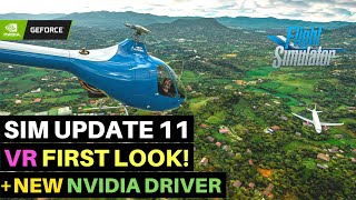 MSFS | SIM UPDATE 11 | 40TH ANNIVERSARY EDITION | VR FIRST LOOK