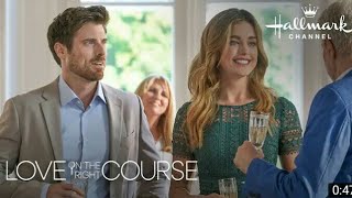 Love on the Right course ( best hallmark movie 2024) full hallmark movies 2024 #hallmarkmovies2024