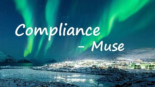 Muse – Compliance Lyrics