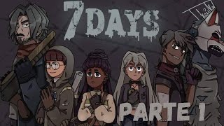 Jogando 7 Days | Hey Moony