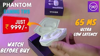 Wings Phantom Gaming TWS  Earbuds | Tod fod⚡ ( Unboxing + Review🔥)