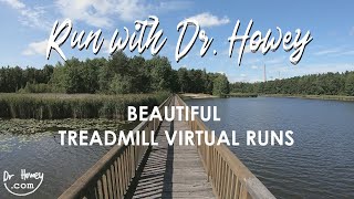 Run with Dr. Howey -  Treadmill Virtual Runs - Official Channel Trailer