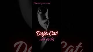 Doja cat - Streets #music #streets  #youtubeshots