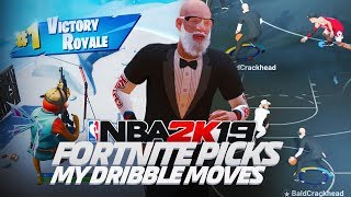 FORTNITE PICKS MY DRIBBLE MOVES ON NBA 2K19!! THE TOP DRIBBLER'S LIMITS ARE TESTED?