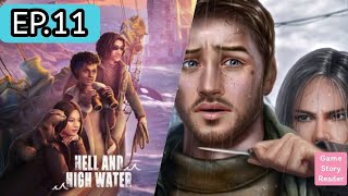 Hell and High Water Season 1:EP.11|Romance Club