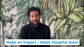 Make an Impact #3 - Nidal, Hospital team