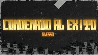 Blessd | 💎 Condenado al Exito 💎 ( Letra/Lyrics)