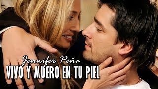 Hijos del Monte || Juan y Paula Vivo y muero en tu piel - Jennifer Peña